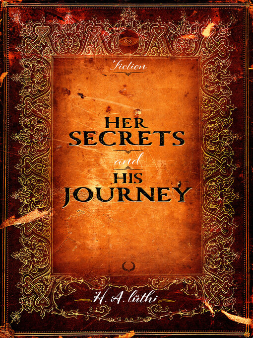 Title details for HER SECRETS & HIS JOURNEY by Hanadi A. Lüthi - Wait list